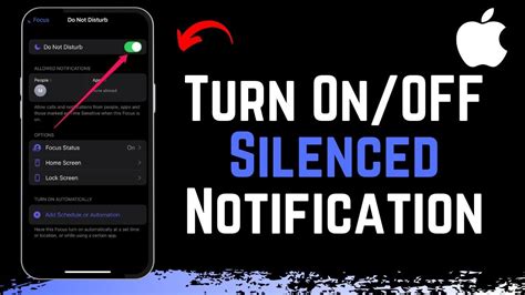 how to turn off notifications silenced on iphone|Turn off “Notifications Silenced” on iPhone